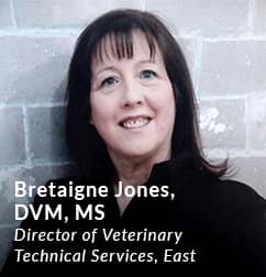 Bretaigne Jones, DVM, MS, Director of Veterinary Technical Services, East