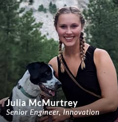 Julia McMurtrey, Senior Engineer, Innovation